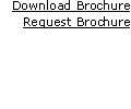 Download Brochure
Request Brochure
